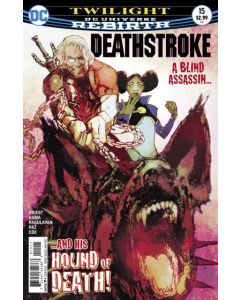 Deathstroke (2016) #  15 Cover A (9.0-VFNM)