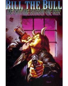 Bill the Bull One Shot, One Bourbon, One Beer (1994) #   1 (6.0-FN)