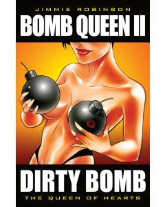 Bomb Queen TPB (2006) #   2 1st Print (9.0-VFNM) Dirty Bomb