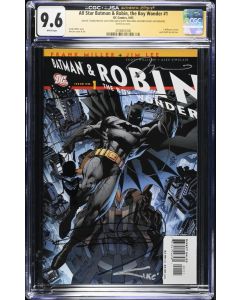 All Star Batman and Robin The Boy Wonder (2005) # 1 A CGC 9.6 SIGNED x4 and REMARK