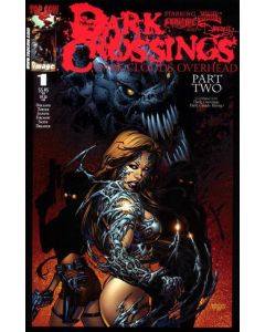 Dark Crossings Dark Clouds Overhead PF (2000) #   1 (8.0-VF)