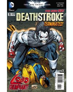 Deathstroke (2011) #  11 (9.0-VFNM) Rob Liefeld, LOBO