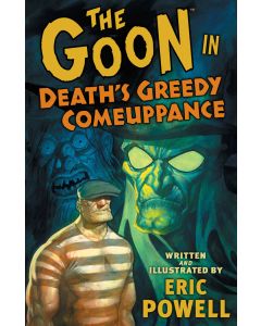 Goon TPB (2003) #  10 1st Print (7.0-FVF) Death's Greedy Comeuppance