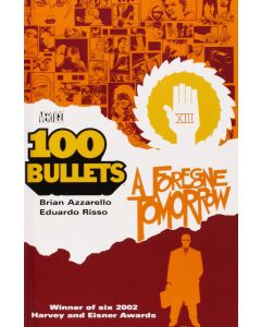 100 Bullets TPB (2000) #   4 3th Print (9.0-VFNM) A Foregone Tomorrow 