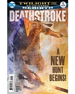 Deathstroke (2016) #  12 Cover A (9.0-NM)