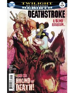 Deathstroke (2016) #  15 Cover A (9.0-NM)