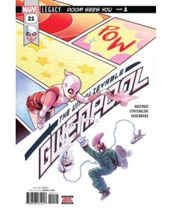 Unbelievable Gwenpool (2016) #  21 (9.0-VFNM) Massster Paste-Pot Pete