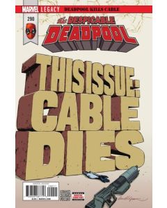 Despicable Deadpool (2017) # 290 (8.0-VF) Deadpool Kills Cable