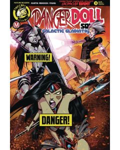 Danger Doll Squad Galactic Gladiators (2018) #   3 Risque Variant Cover (9.4-NM) Ltd to 2500