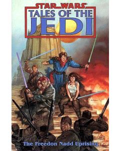 Star Wars Tales of the Jedi Freedon Nadd Uprising TPB (1997) #   1 (7.5-VF-)