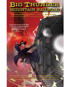 Big Thunder Mountain Railroad HC (2015) #   1 1st Print (9.2-NM) Sealed
