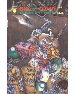 Bill the Clown Comedy Isnt Pretty (1992) #   1 (4.0-VG)