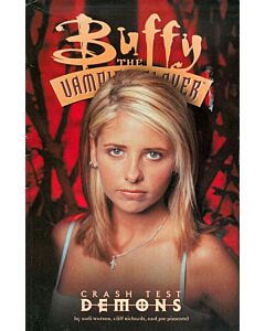 Buffy the Vampire Slayer Crash Test Demons TPB (2000) #   1 1st Print (9.2-NM)