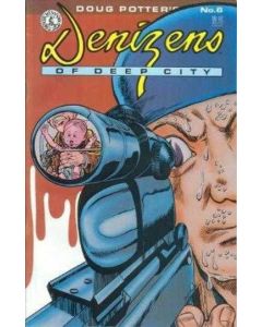 Denizens of Deep City (1988) #   6 (7.0-FVF)