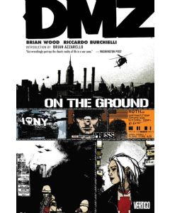 DMZ TPB (2006) #   1 2nd Print (9.0-VFNM) On the Ground