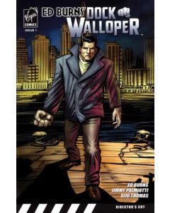 Ed Burns' Dock Walloper (2007) #   1 (9.0-NM)