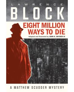 Eight Million Ways to Die HC (2018) #   1 1st Print (9.2-NM)