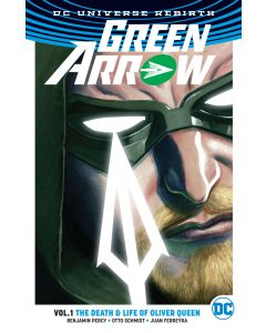 Green Arrow TPB (2017) #   1 (9.0-VFNM) the Death & Life of Olivier Queen