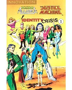 Hero Alliance and Justice Machine Identity Crisis (1990) #   1 (8.0-VF)