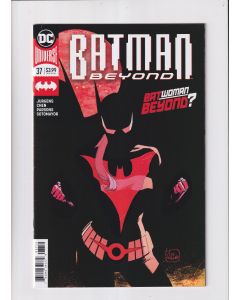 Batman Beyond (2016) #  37 2nd Print (7.0-FVF) Variant, 1st Batwoman Beyond