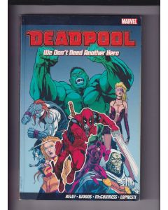 Deadpool We Don't Need Another Hero TPB (2009) #   1 1st Print UK (8.0-VF)