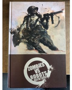 Zombies VS Robots Aventure HC (2010) # 1 1st Print (8.0-VF)
