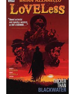Loveless TPB (2006) #   2 1st Print (9.2-NM) Thicker than Blackwater