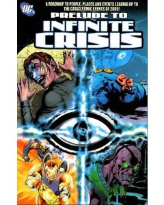 Prelude to Infinite Crisis TPB (2005) #   1 1st Print (7.0-FVF)