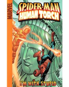 Spider-Man Human Torch I'm With Stupid TPB (2005) #   1 1st Pr (9.0-VFNM) Digest