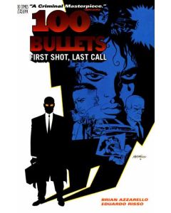 100 Bullets TPB (2000) #   1 7th Printing (7.0-FVF) First Shot, Last Call