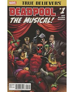 True Believers Deadpool the Musical! (2016) #   1 2nd Print (8.0-VF)