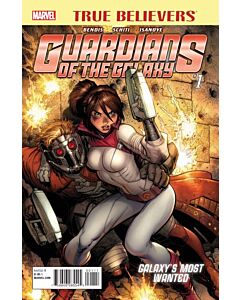 True Believers Guardians of the Galaxy Galaxy's Most Wanted (2016) # 1 (9.0-NM)
