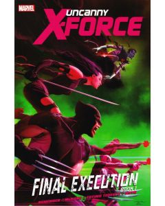 Uncanny X-Force TPB (2011) #   6 1st Print (9.2-NM) Final Execution