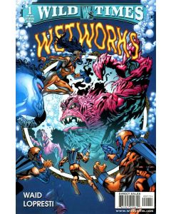 Wild Times Wetworks (1999) #   1 (6.0-FN) One Shot